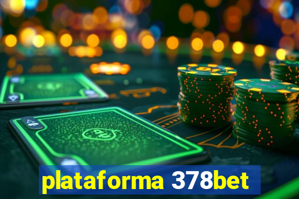 plataforma 378bet